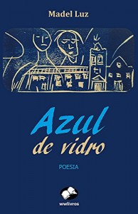 Baixar Azul de Vidro pdf, epub, eBook