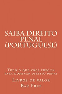 Baixar Saiba Direito Penal (Portuguese)   (e borrowing allowed): (e book) pdf, epub, eBook