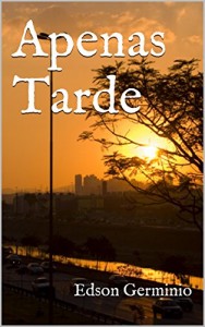 Baixar Apenas Tarde pdf, epub, eBook