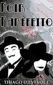 Baixar Noir Rarefeito pdf, epub, eBook