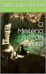 Baixar O Mistério da Gruta pdf, epub, eBook