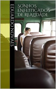 Baixar Sonhos enfeitiçados de realidade pdf, epub, eBook