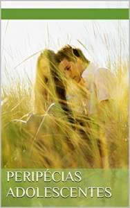 Baixar PERIPÉCIAS ADOLESCENTES pdf, epub, eBook