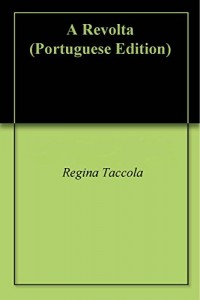 Baixar A Revolta pdf, epub, eBook