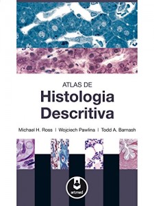Baixar Atlas de Histologia Descritiva pdf, epub, eBook