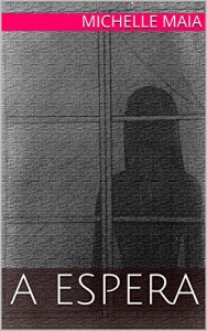 Baixar A Espera pdf, epub, eBook
