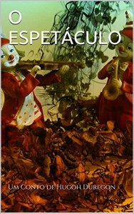 Baixar O ESPETÁCULO pdf, epub, eBook