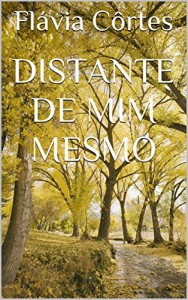 Baixar Distante de mim mesmo pdf, epub, eBook