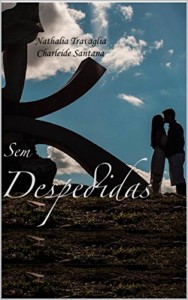 Baixar Sem Despedidas pdf, epub, eBook