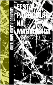Baixar Festa particular na madrugada pdf, epub, eBook
