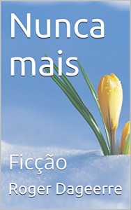 Baixar Nunca mais: Ficção pdf, epub, eBook