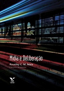 Baixar Mídia e deliberação pdf, epub, eBook