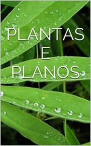 Baixar Plantas e Planos pdf, epub, eBook