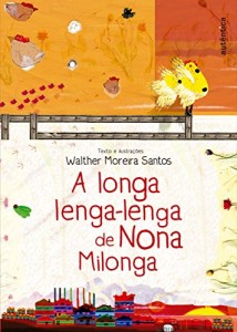 Baixar A longa lenga-lenga de Nona Milonga pdf, epub, eBook