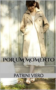 Baixar Por Um Momento pdf, epub, eBook