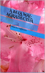 Baixar A Bela Mal-Agradecida pdf, epub, eBook
