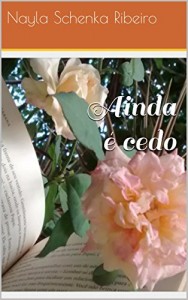 Baixar Ainda é cedo pdf, epub, eBook