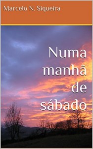 Baixar Numa manhã de sábado pdf, epub, eBook