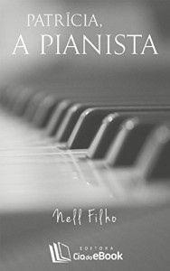 Baixar Patrícia, a pianista pdf, epub, eBook