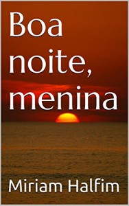 Baixar Boa noite, menina pdf, epub, eBook