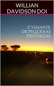 Baixar O viajante de pequenas distâncias pdf, epub, eBook