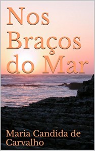 Baixar Nos Braços do Mar pdf, epub, eBook