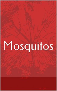Baixar Mosquitos pdf, epub, eBook