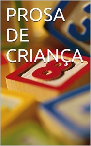 Baixar PROSA DE CRIANÇA pdf, epub, eBook
