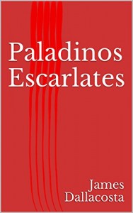 Baixar Paladinos Escarlates pdf, epub, eBook