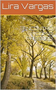 Baixar ENCONTRO COM O PASSADO pdf, epub, eBook