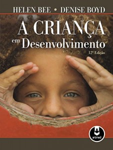 Baixar A Criança em Desenvolvimento pdf, epub, eBook