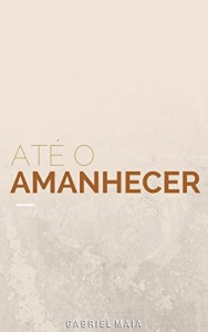 Baixar Até o Amanhecer pdf, epub, eBook