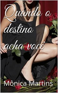 Baixar Quando o destino acha você pdf, epub, eBook