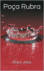 Baixar Poça Rubra pdf, epub, eBook