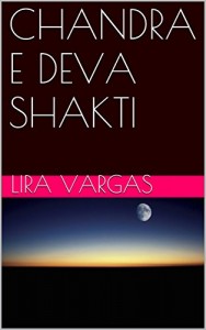 Baixar CHANDRA E DEVA SHAKTI pdf, epub, eBook