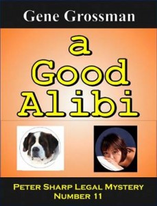 Baixar Good alibi: peter sharp legal mystery # 11, a pdf, epub, eBook