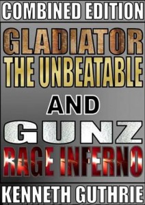Baixar Gladiator and gunz 1 (combined edition) pdf, epub, eBook