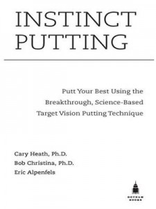 Baixar Instinct putting: putt your best using the pdf, epub, eBook