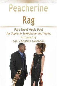 Baixar Peacherine rag pure sheet music duet for soprano pdf, epub, eBook
