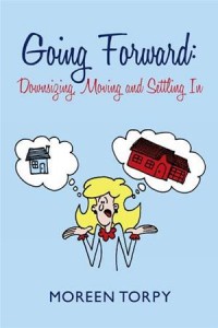 Baixar Going forward: downsizing, moving and settling in pdf, epub, eBook