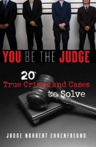 Baixar You be the judge: 20 true crimes and cases to pdf, epub, eBook