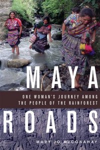 Baixar Maya roads: one woman’s journey among the people pdf, epub, eBook