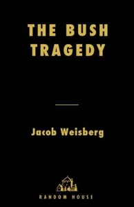 Baixar Bush tragedy, the pdf, epub, eBook