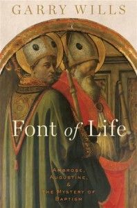 Baixar Font of life:ambrose, augustine, and the mystery pdf, epub, eBook