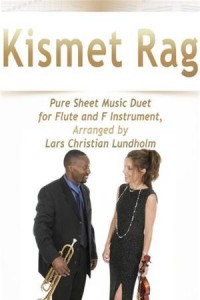 Baixar Kismet rag pure sheet music duet for flute and f pdf, epub, eBook