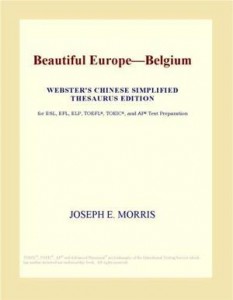 Baixar Beautiful europebelgium (webster’s chinese pdf, epub, eBook