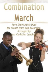 Baixar Combination march pure sheet music duet for pdf, epub, eBook