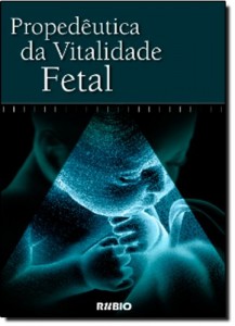 Baixar Propedeutica da vitalidade fetal pdf, epub, eBook