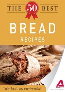 Baixar 50 best bread recipes: tasty, fresh, and pdf, epub, eBook