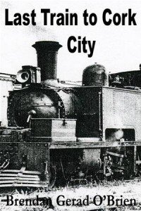 Baixar Last train to cork city pdf, epub, eBook